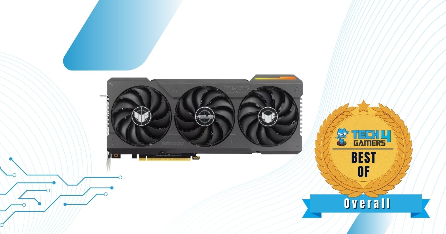 Asus TUF GAMING OC RTX 4070 - Best Overall RTX 4070