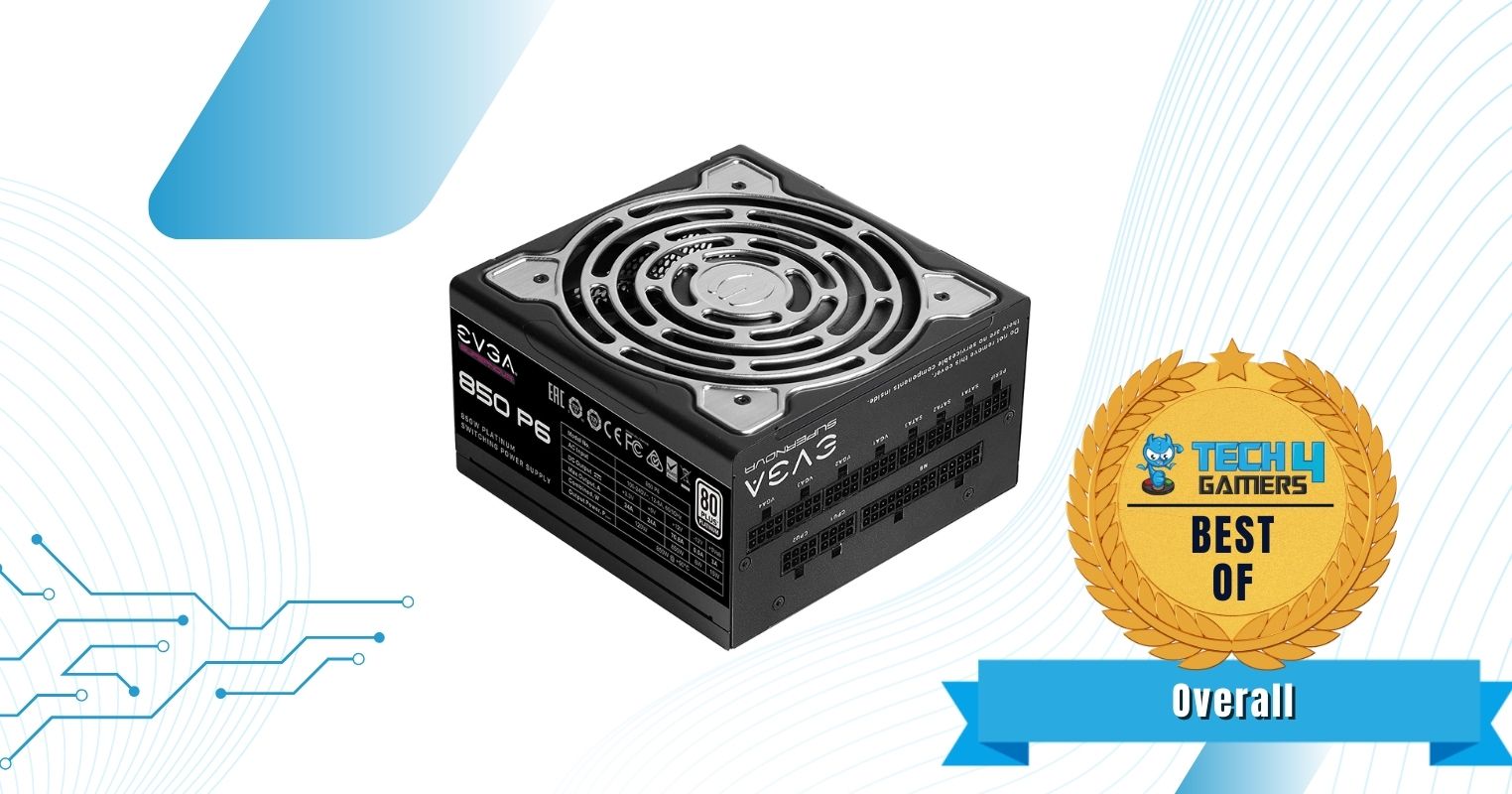 EVGA Supernova 850 P6 - Best Overall PSU for RX 7900 XTX