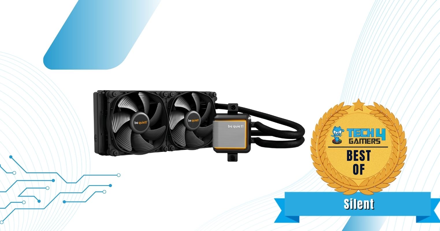 Best Silent 240mm AIO Cooler - Be Quiet! Silent Loop 2 240mm