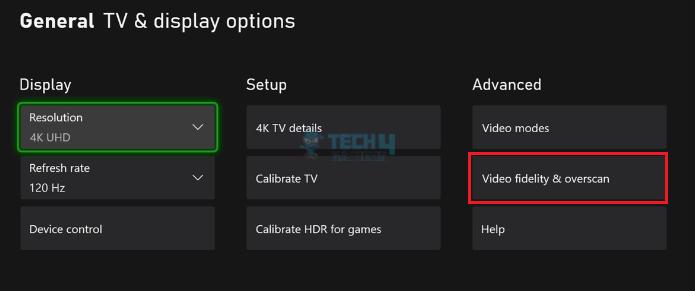 Video Fidelity & Overscan