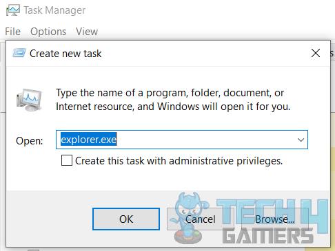 Create a new task dialog box will appear on the screen. Type explorer.exe.