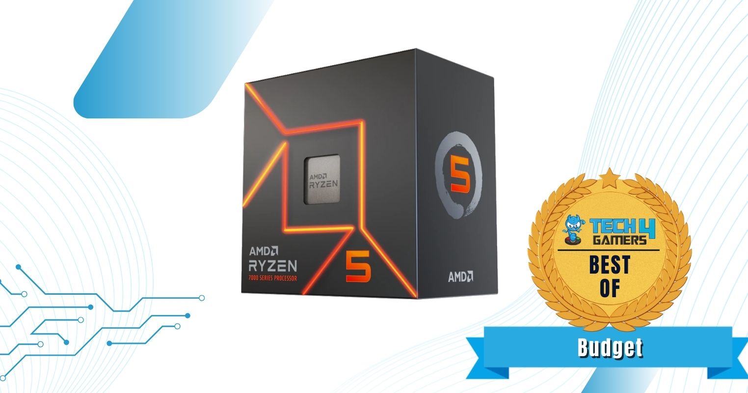 Best Budget CPU For RTX 4070 Ti Super - AMD Ryzen 5 7600